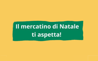 Dicembre è l’ora dei mercatini